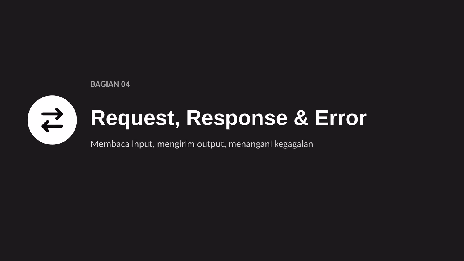 Request, Response & Error, slide 1 dari 5