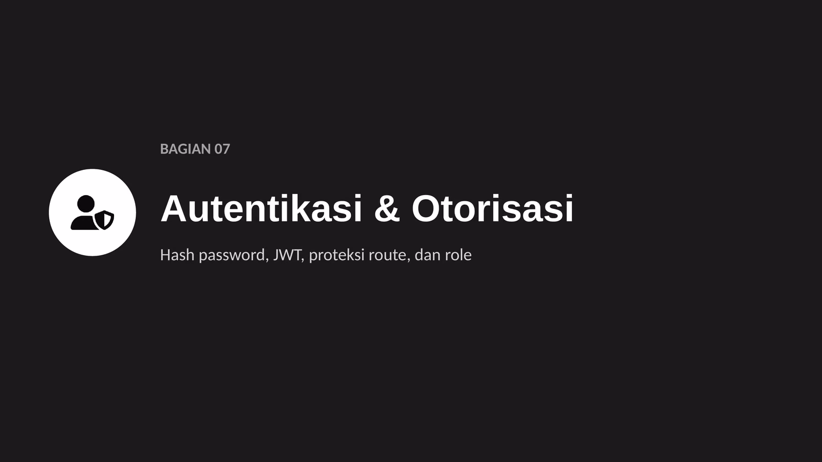 Autentikasi & Otorisasi, slide 1 dari 5