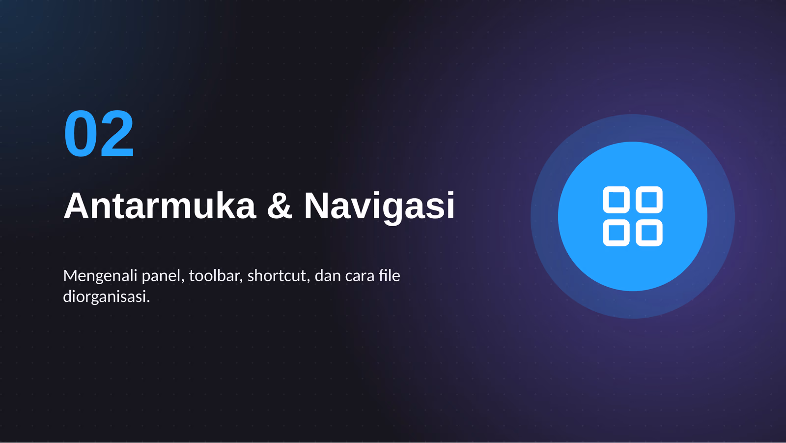 Antarmuka dan Navigasi, slide 1 dari 5