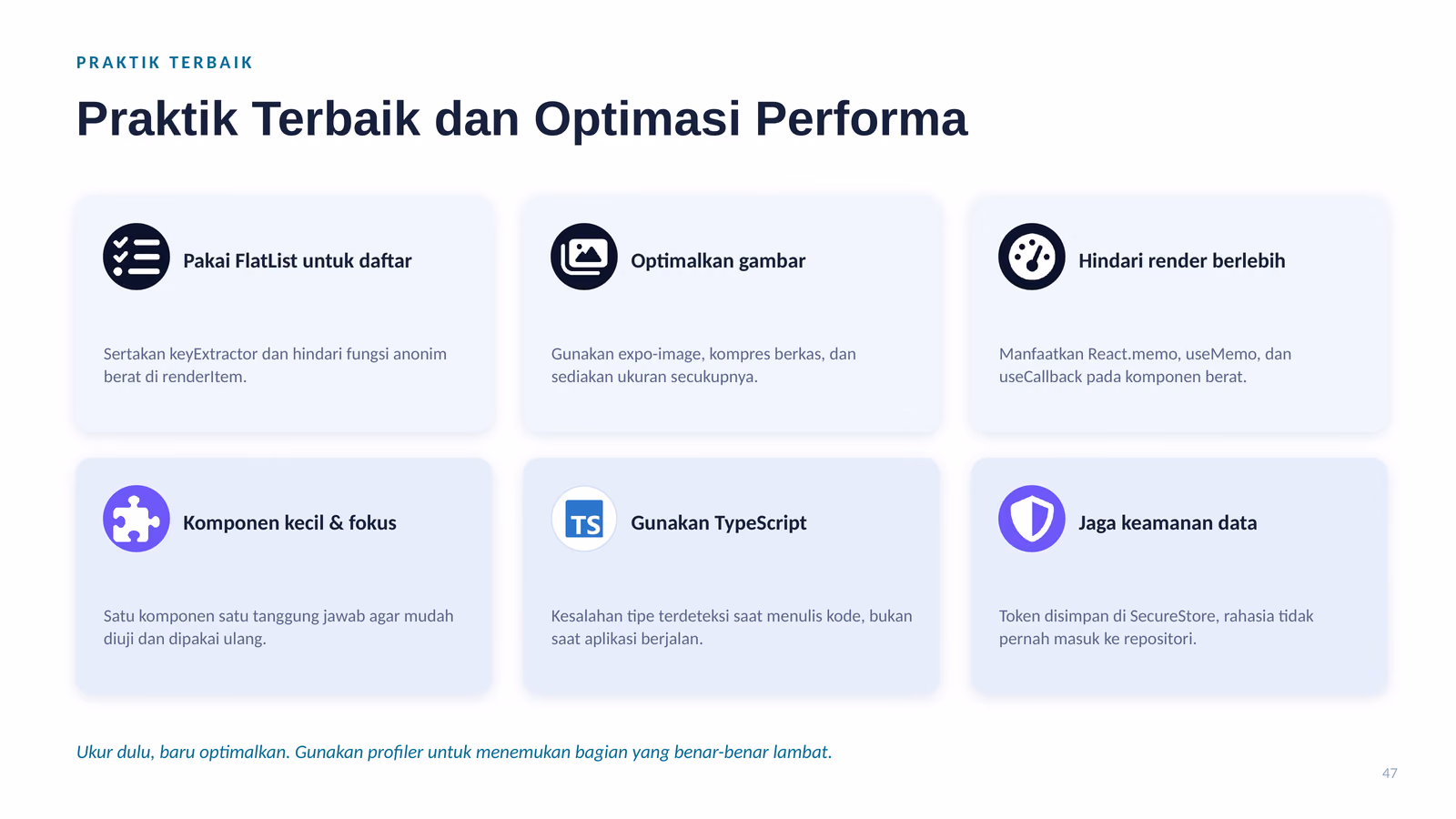 Praktik Terbaik dan Optimasi