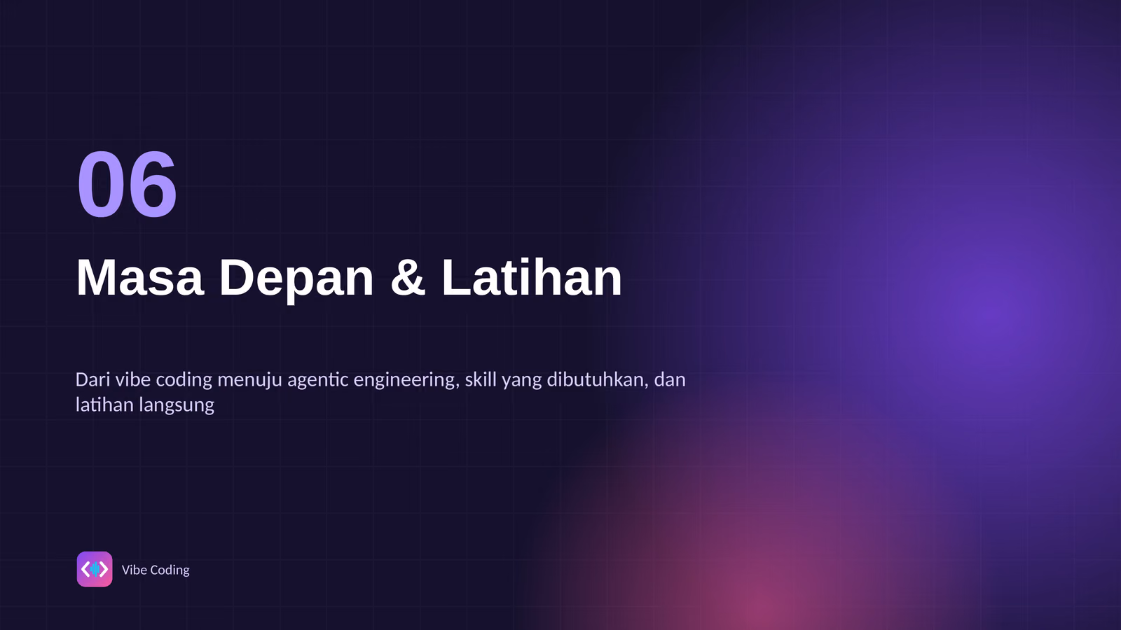 Menuju Agentic Engineering dan Latihan, slide 1 dari 6